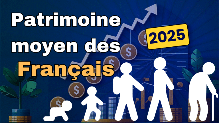 Patrimoine moyen des français en 2025
